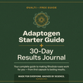 Adaptogen Starter Guide + 30-Day Results Journal